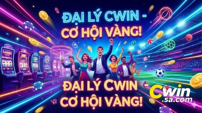 Hợp tác đại lý CWIN - Cơ hội kinh doanh bứt phá 1 dai-ly-cwin